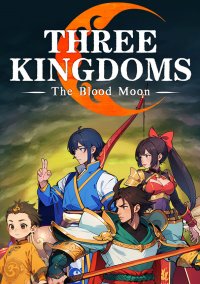 Three Kingdoms: The Blood Moon