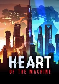 Heart of the Machine (Pre-Order)