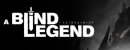 A Blind Legend A Blind Legend