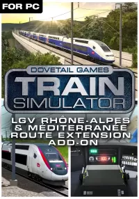 Train Simulator: LGV Rhône-Alpes & Méditerranée Route Extension Add-On