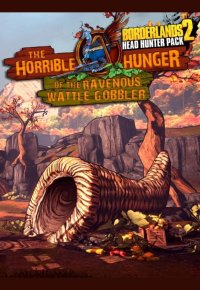 Borderlands 2: Headhunter 2: Wattle Gobbler