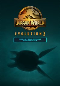 Jurassic World Evolution 2: Prehistoric Marine Species Pack