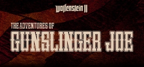 Купить Wolfenstein II: The Adventures of Gunslinger Joe (DLC 1) Купить Wolfenstein II: The Adventures of Gunslinger Joe (DLC 1)