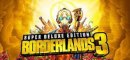 Купить Borderlands 3 Super Deluxe Edition