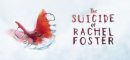 Купить The Suicide of Rachel Foster