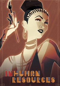 Inhuman Resources: A Literary Machination