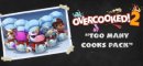 Купить Overcooked! 2 - Too Many Cooks DLC