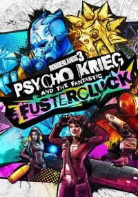 Borderlands 3: Psycho Krieg and the Fantastic FusterCluck (Epic)