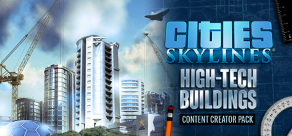 Купить Cities: Skylines - Content Creator Pack: High-Tech Buildings Купить Cities: Skylines - Content Creator Pack: High-Tech Buildings