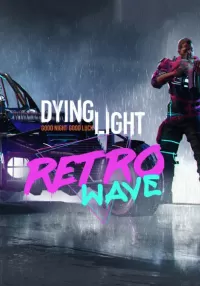 Dying Light - Retrowave Bundle