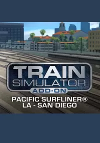 Train Simulator: Pacific Surfliner® LA - San Diego Route