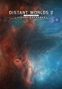 Distant Worlds 2: Factions - Atuuk and Wekkarus