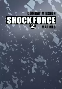 Combat Mission Shock Force 2 - Marines