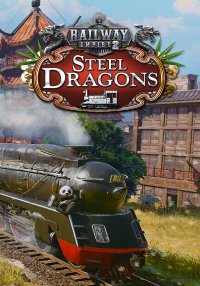 Railway Empire 2 - Steel Dragons