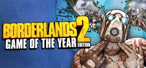 Купить Borderlands 2: Game of the Year Edition Купить Borderlands 2: Game of the Year Edition