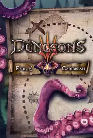 Dungeons 3 - Evil Of The Caribbean