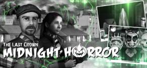 Купить The Last Crown: Midnight Horror Купить The Last Crown: Midnight Horror