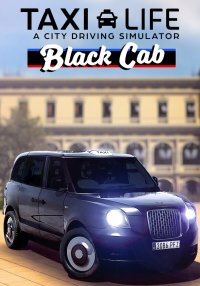 Taxi Life: A City Driving Simulator - Black Cab