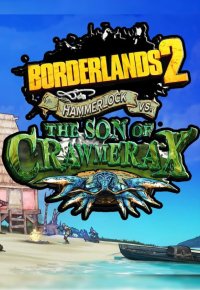 Borderlands 2: Headhunter 5: Son of Crawmerax