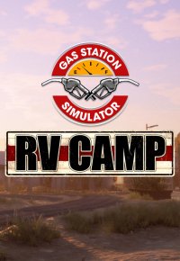Gas Station Simulator - RV Camp