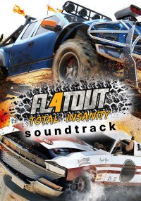 FlatOut 4: Total Insanity - Soundtrack