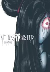 My Big Sister: Remastered