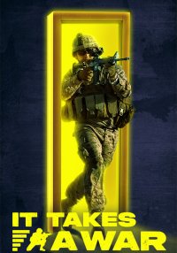 It Takes a War