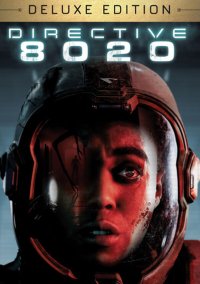 Directive 8020: Digital Deluxe Edition