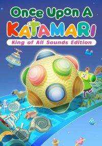 Once Upon A KATAMARI - King of All Sounds Edition (Pre-Order)