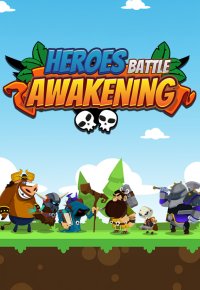 Heroes Battle Awakening