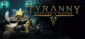 Купить Tyranny - Bastard's Wound Купить Tyranny - Bastard's Wound