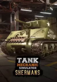 Tank Mechanic Simulator - Shermans DLC