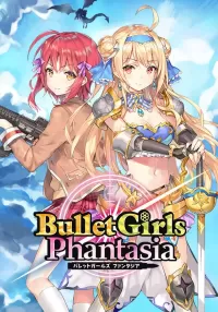 Bullet Girls Phantasia