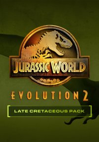 Jurassic World Evolution 2: Late Cretaceous Pack