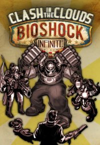 BioShock Infinite: Clash in the Clouds