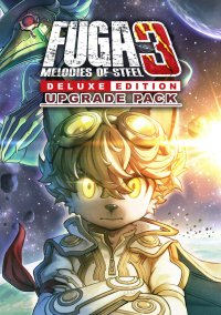 Fuga: Melodies of Steel 3 - Deluxe Edition Upgrade Pack