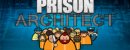 Prison Architect Prison Architect