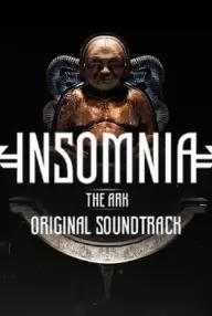 INSOMNIA: The Ark - Original Soundtrack