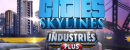 Cities: Skylines - Industries Plus Cities: Skylines - Industries Plus