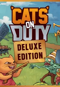 Cats on Duty - Deluxe Edition