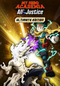 MY HERO ACADEMIA: All’s Justice - Ultimate Edition