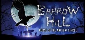 Купить Barrow Hill: Curse of the Ancient Circle Купить Barrow Hill: Curse of the Ancient Circle