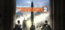 Купить TOM CLANCY'S THE DIVISION 2 (Pre-order)