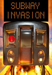 Subway Invasion
