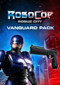 RoboCop: Rogue City - Vanguard Pack