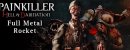 Painkiller Hell & Damnation. Full Metal Rocket. Дополнение Painkiller Hell & Damnation. Full Metal Rocket. Дополнение