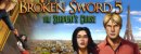 Broken Sword 5: The Serpent's Curse Broken Sword 5: The Serpent's Curse