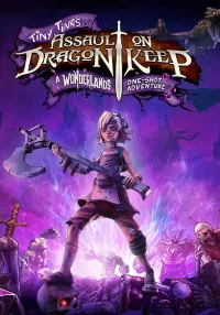 Tiny Tina's Assault on Dragon Keep: A Wonderlands One-shot Adventure (Steam)