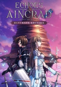 Echoes of Aincrad: Ultimate Edition (Pre-Order)