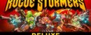 Rogue Stormers Deluxe Rogue Stormers Deluxe